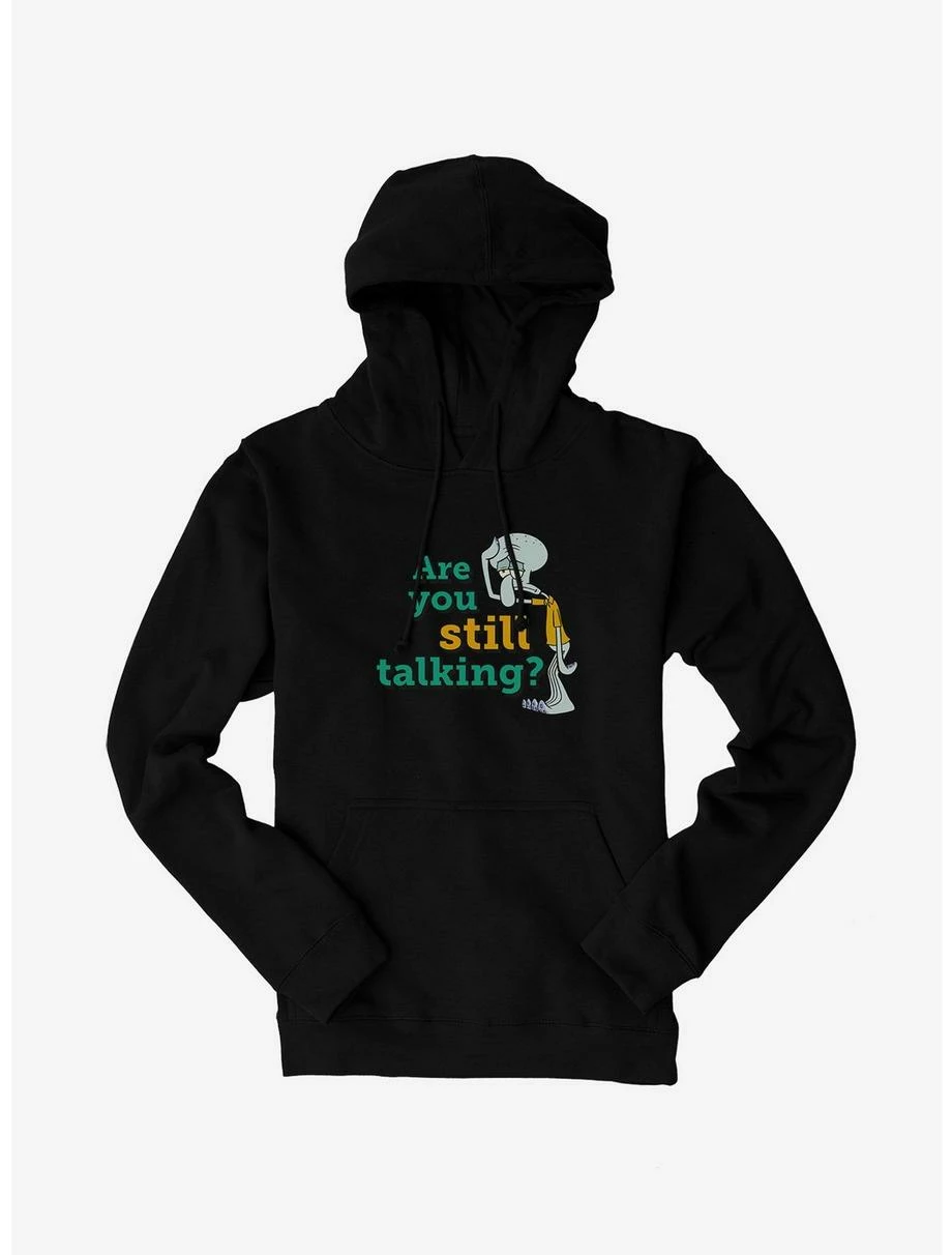 Cartoons SpongeBob SquarePants Squidward Are You Still Talking Hoodie