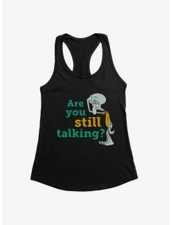 Cartoons SpongeBob SquarePants Squidward Are You Still Still Talking Womens Tank Top